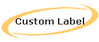 Custom Label